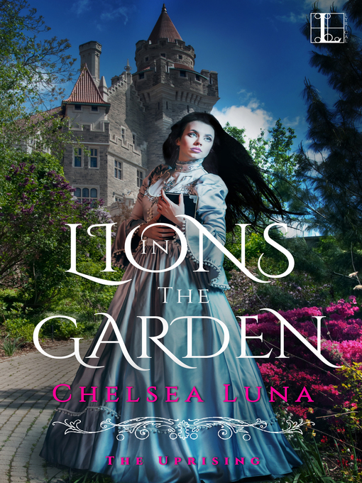 Title details for Lions in the Garden by Chelsea Luna - Wait list